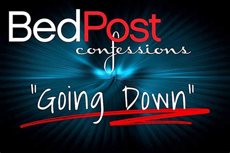 Bedpost Confessions Going Down Arts Calendar The Austin Chronicle