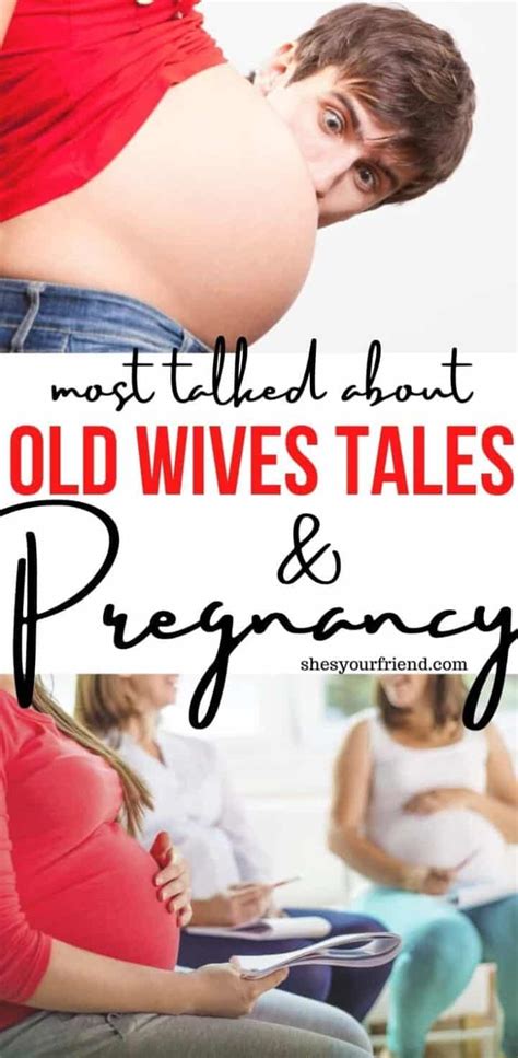 Old Wives Tales And Pregnancy She S Your Friend