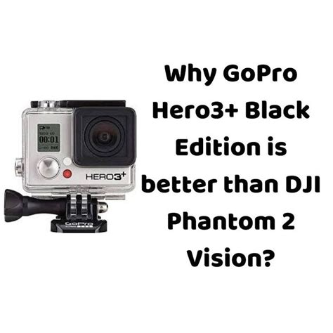 dji phantom  vision  gopro hero black edition dji phantom