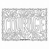 Courage Coloring Pages Printable Sheets Getcolorings Top Getdrawings Print sketch template