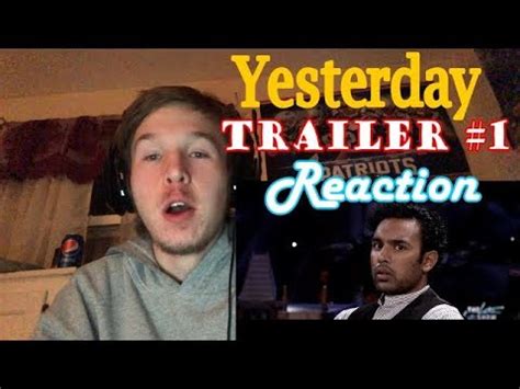 yesterday official trailer  reaction youtube