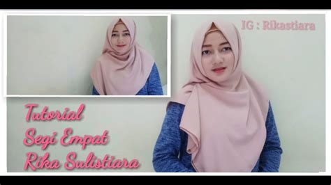 tutorial hijab segi empat menutup dada youtube