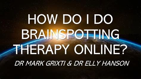 how do i do brainspotting therapy online youtube