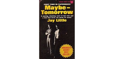 Maybe Tomorrow By Jay Little