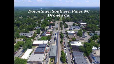 downtown southern pines drone  youtube