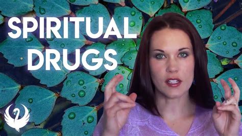 spiritual drug use what is your opinion spirituality