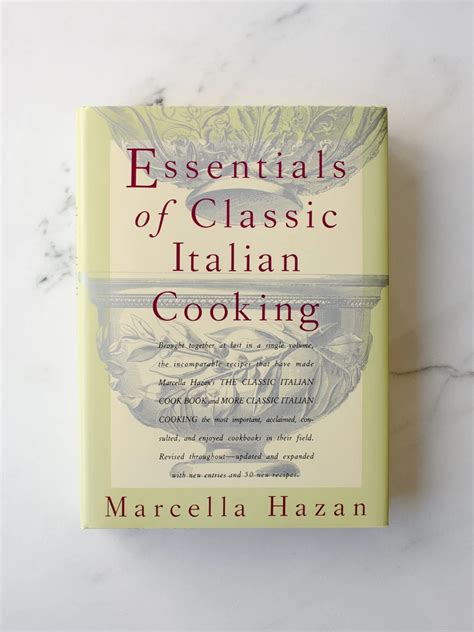 Essentials Of Classic Italian Cooking By Marcella Hazan Tenzo