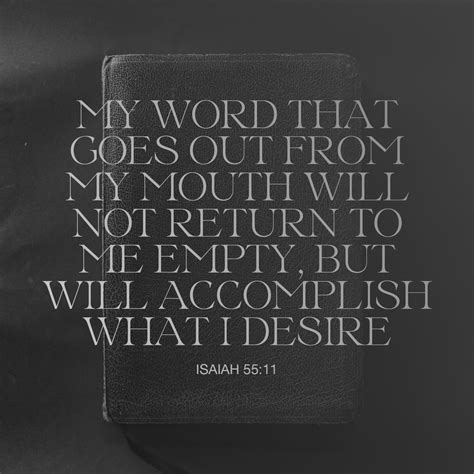 Isaiah 55 11 So Shall My Word Be That Goes Forth From My Mouth It