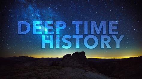 deep time history  story  humans   driven