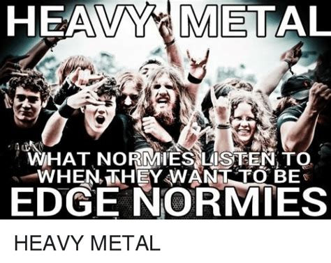 funny heavy metal memes of 2017 on sizzle haters meme