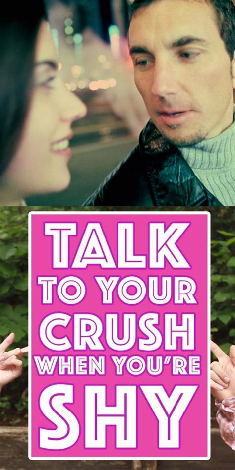 How To Talk To Your Crush When Youre Shy Af Talking To You Your