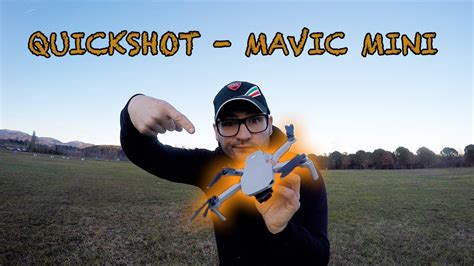 dji mavic mini quick shot tutorial youtube