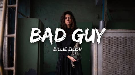 billie eilish bad guy lyrics youtube