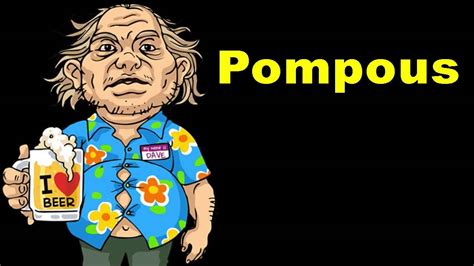 pompous definition examples dirty vocab youtube