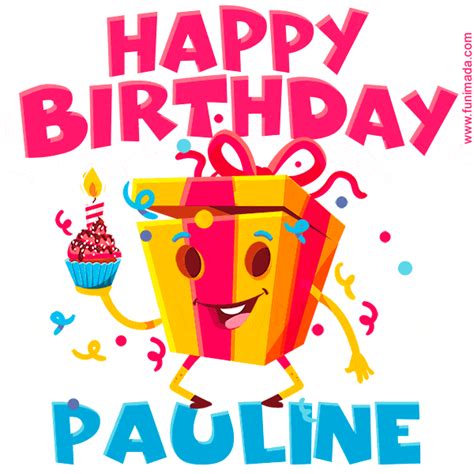 funny happy birthday pauline gif   funimadacom