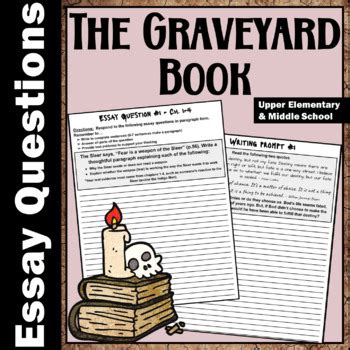 graveyard book essay questions writing prompts  creatively gifted