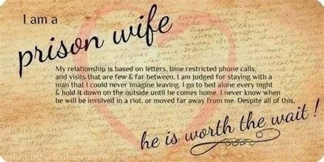 prison wife inmate love incarceration prison quotes prison wife wife