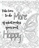 Coloring Pages Inspirational Adult Printable Adults Motivational Quote Inspiring Soul Make Color Print Happy Getdrawings Getcolorings Doodle Colorings sketch template