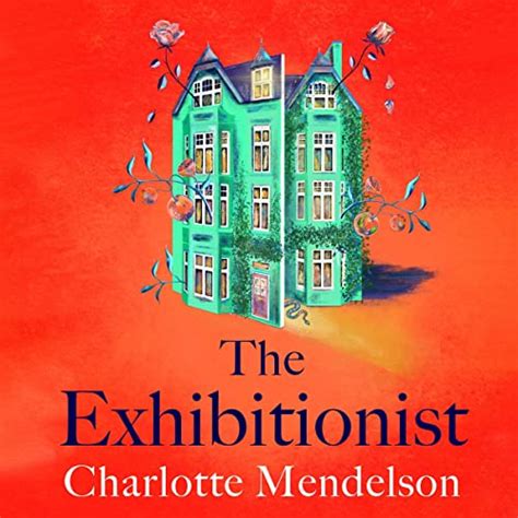 the exhibitionist audible audio edition charlotte mendelson juliet