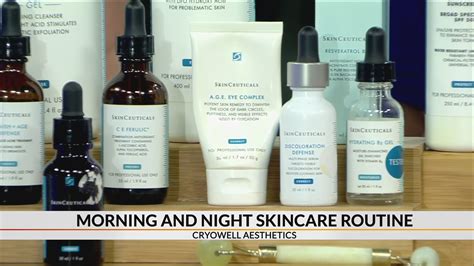 morning and night skincare routine wspa 7news