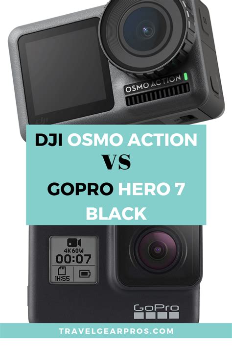 dji osmo action  gopro hero  black comparison travel gear pros gopro hero  black travel
