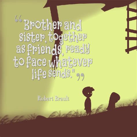 200 Brother Quotes Sibling Quotes For Your Cute Brother