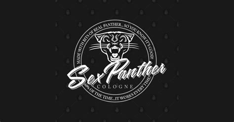 Sex Panther Cologne Anchorman Cologne Sticker Teepublic Uk