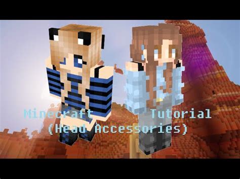 minecraft skin tutorial head accessories  starters youtube