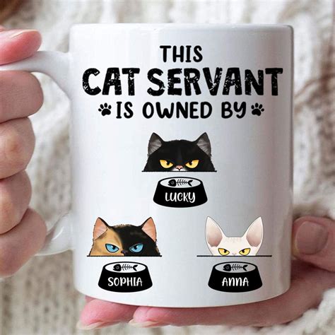 cat servant mug funny custom coffee mug personalized gift  cat lover gearcustomscom