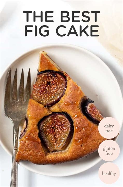 healthy fig cake recipe   almond flour