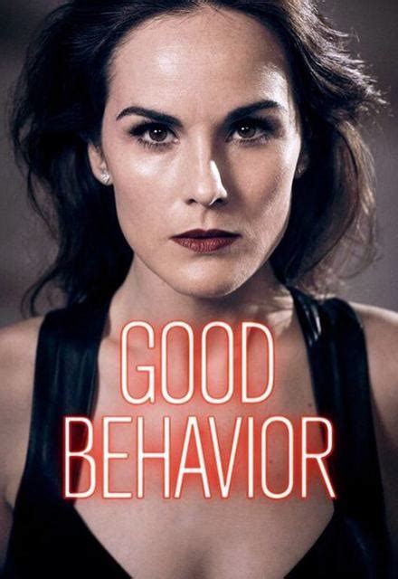 good behavior  tnt tv show episodes reviews  list sidereel