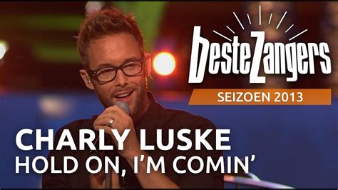 charly luse hold  im comin beste zangers  youtube