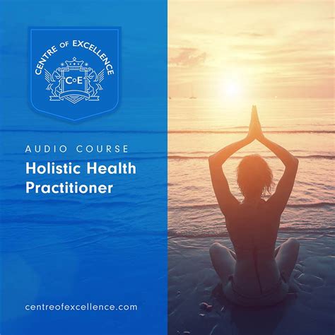 holistic health practitioner audio course centre of excellence