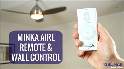 minka aire remote control rcs  wall control wcs youtube