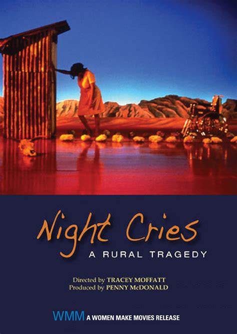 Night Cries A Rural Tragedy Women Make Movies