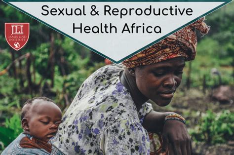 sexual and reproductive health in africa jli blog