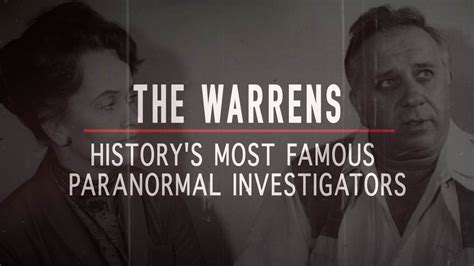 The Warrens Historys Most Famous Paranormal Investigators Ed