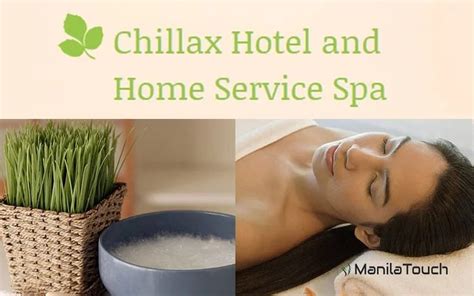 Chillax Home And Hotel Service Spa Home And Hotel Service Massage In