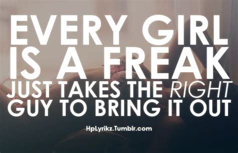Freaky Quotes For Women Quotesgram
