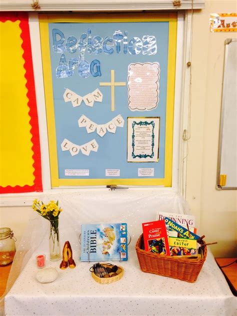 reflection area with school s ethos and prayer displayed re reflections and displays