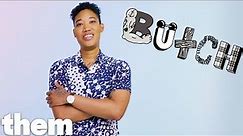 Allison Graham Explains the History Behind The Word 'Butch' | InQueery | them.