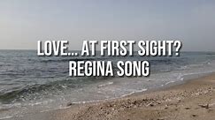LOVE… AT FIRST SIGHT? - Regina Song (Lyrics)
