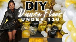 DIY DANCE FLOOR FOR LESS THAN $10 | NEW YEAR EVE PARTY DECOR| 2022 EVENT PLANNING IDEAS