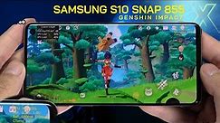 Samsung Galaxy S10 Genshin Impact Gaming test 2024 | Snapdragon 855