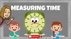 MEASURING TIME | MATH | Teacher Lee YT