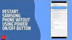 How to restart your Samsung phone without power button (2 ways)