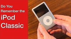Apple iPod Classic Nostalgia - Do You Remember using iPods #iPod #iPodClassic