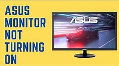 How To Fix Asus Monitor Not Turning On [ Try These Quick Fixes]
