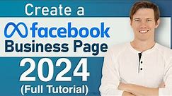 Facebook Business Page Tutorial (Updated for 2023 Changes!)