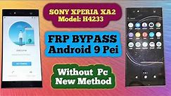 SONY Xperia XA2 Ultra Android 9 frp bypass without Pc | How To Remove Google Account on Xperia H4233